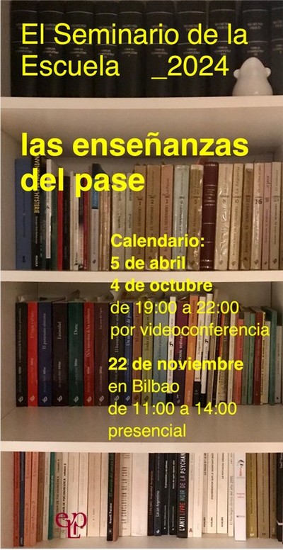 afiche-Seminario-de-la-Escuela-Ensenanzas-del-pase-2024-x400